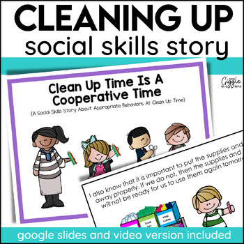 Preview of Social Stories Cleaning Up Classroom Expectations Responsibilities Indoor Recess