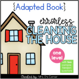 Cleaning the House Errorless Adapted Book