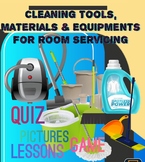 Cleaning tools, materials and equipment for room servicing