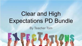 Preview of Clear and High Expectations Professional Development - Bundle