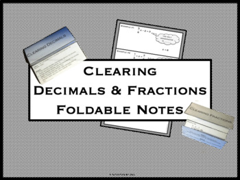Preview of Clearing Decimals & Fractions Foldable Notes
