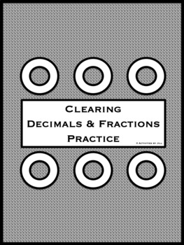 Preview of Clearing Decimals & Fractions Practice (Distance Learning)