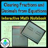 Clearing Fractions and Decimals From Equations Foldable