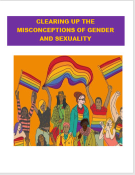 Preview of Clearing Up the Misconception of Gender and Sexuality-CDC Health Standard 8