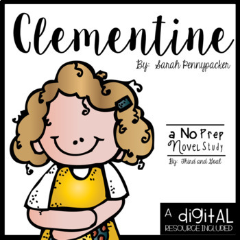 Preview of Clementine Novel Study and DIGITAL Resource