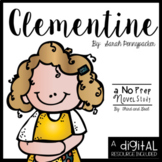 Clementine Novel Study and DIGITAL Resource