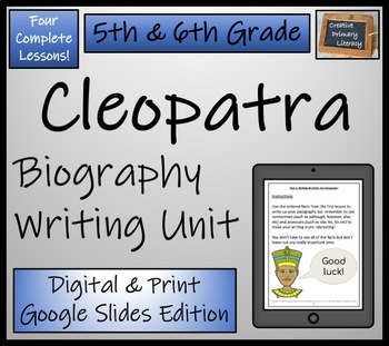 Preview of Cleopatra Biography Writing Unit Digital & Print | 5th Grade & 6th Grade