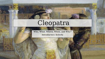 Preview of Cleopatra. Introductory and Close Read Activity