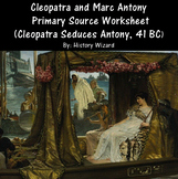 Cleopatra and Marc Antony Primary Source Worksheet