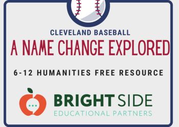 Preview of Cleveland's Baseball Name Change: A Current Events FREE HUMANITIES RESOURCE