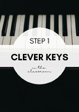 Clever Keys in the Classroom: making piano fun Step 1