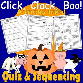 Preview of Click Clack Boo A Tricky Treat Halloween Reading Quiz Tests Story Sequencing
