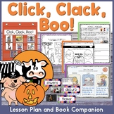 Click, Clack, Boo! Lesson Plan and Book Companion