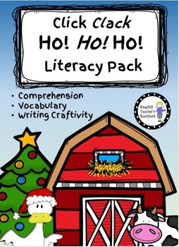 Preview of Click Clack Ho! Ho! Ho! Literacy Pack