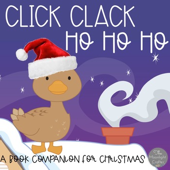 Preview of Click Clack Ho! Ho! Ho! Story Companion