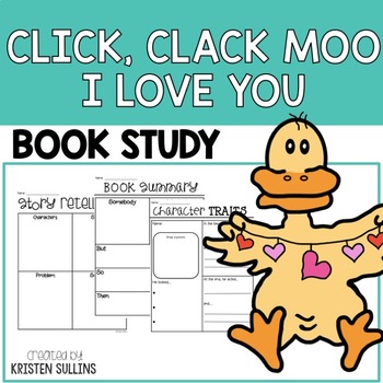 Preview of Book Study: Click Clack Moo I Love You