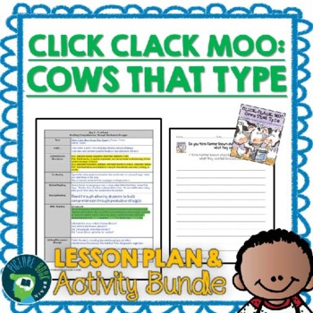 Preview of Click Clack Moo by Doreen Cronin Lesson Plan and Google Activities