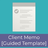 Client Memo [Guided Template] 