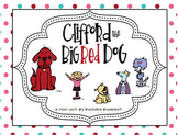 Clifford The Big Red Dog Mini Unit