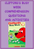 Clifford's Busy Week Comprehension Questions and Activities