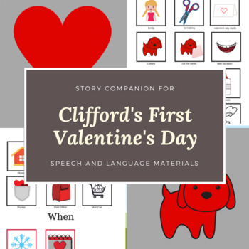 Preview of Clifford's First Valentine's Day Story Companion