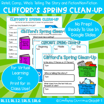 Preview of Clifford's Spring Clean-Up Retell, Comp, Who's Telling The Story, & Fiction/NF