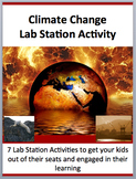 Climate Change - 7 Engaging Lab Station Activities