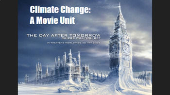 Preview of Climate Change: A Film Unit - Science and Media Literacy 