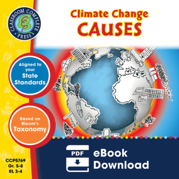 Preview of Climate Change: Causes Gr. 5-8