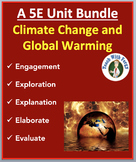 Climate Change and Global Warming - Complete 5E Bundle