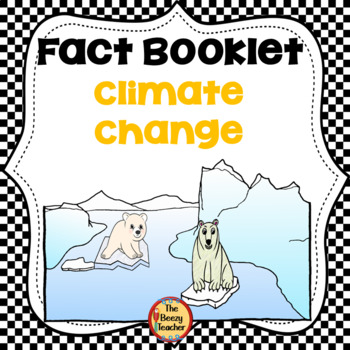 Preview of Climate Change Fact Booklet | Nonfiction | Comprehension | Craft
