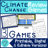 Climate Change & Greenhouse Gases Games MS-ESS3-5 No-Prep 