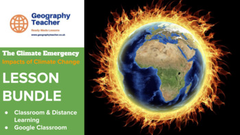Preview of Climate Change Impacts (The Climate Emergency): 9-Lesson Bundle (Superb Value!)