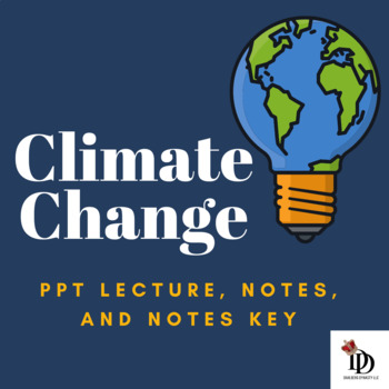 Preview of Climate Change PPT Lecture