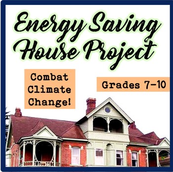 Preview of Climate Change Project-Energy Saving House