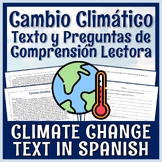 Climate Change Reading Article and Worksheet IN SPANISH