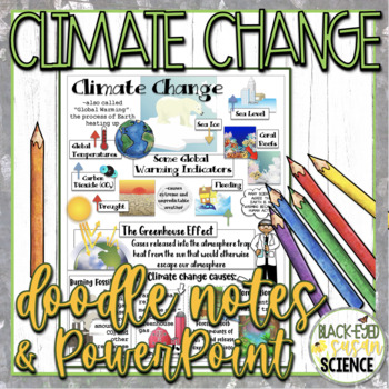 Preview of Climate Change Doodle Notes & Quiz + PowerPoint