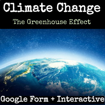 Preview of Climate Change - The Greenhouse Effect - NO PREP
