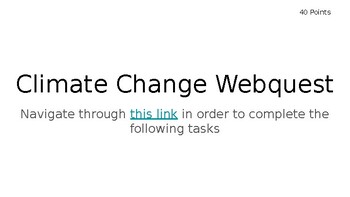 Preview of Climate Change Webquest