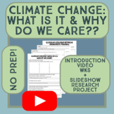 Climate Change Introduction Worksheet & Research Project: 