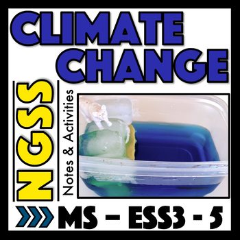 Preview of Climate Change and Global Warming Activities for MS-ESS3-5