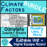 Weather and Climate Factors Activities: MS-ESS2-6 Unit + E