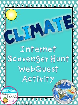 Preview of Climate Internet Scavenger Hunt WebQuest Activity