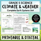 Climate & Weather Unit - Grade 5 Earth Systems - NEW Alber