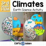 Climate Zones 3rd Grade STEM Activity Science Lesson