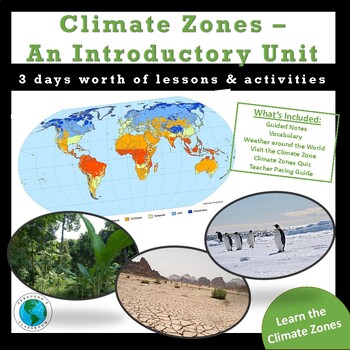 Preview of Climate Zones - An Introductory Unit