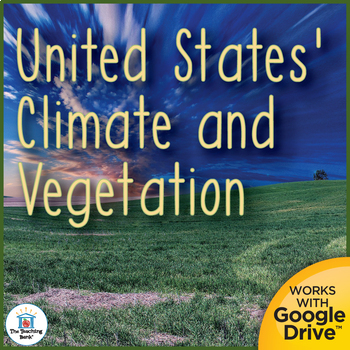 Preview of Climate and Vegetation in the United States Unit