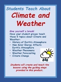 Climate and Weather - Students Teach the Lessons