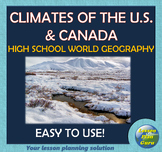 Climates of the U.S. & Canada Lesson Plan | High School Wo