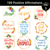 Clip Art - 100 Positive Vibes Quotes in an Inspiring Flora